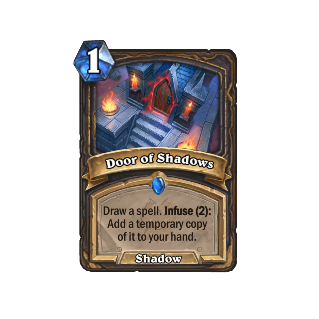 Powered up Door of Shadows