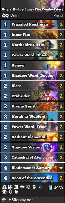 Otters' Budget Inner Fire Combo Priest Wild Heroic Brawliseum Decks