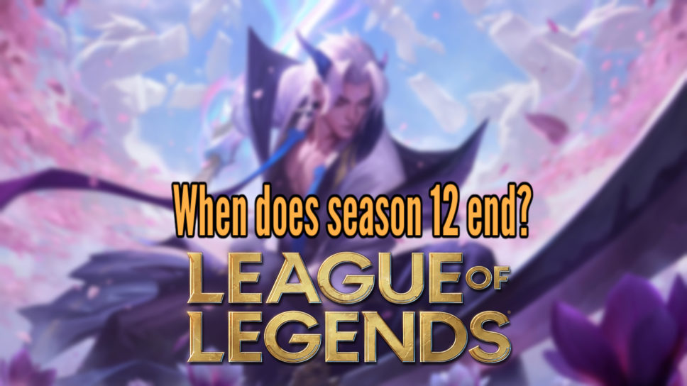 When does Season 12 end for League of Legends? – Esports | Esports.gg